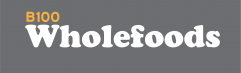 B100 Wholefoods B100 Wholefoods